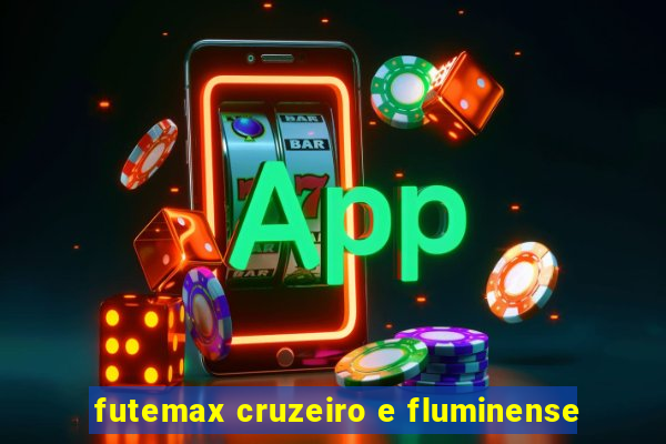 futemax cruzeiro e fluminense